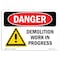 Signmission OSHA Sign, 10" Height, Rigid Plastic, Demolition Work In Progress, Landscape, 1014-L-1117 OS-DS-P-1014-L-1117 - alternate 1